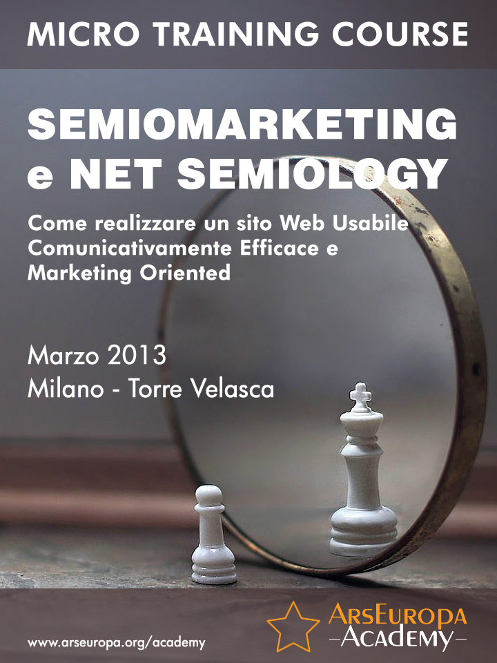 SEMIOMARKETING e NET SEMIOLOGY - Milano 2013